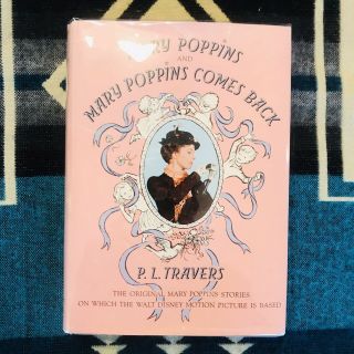 Mary Poppins & Mary Poppins Comes Back P.  L.  Travers Harcort Brace & World 1963