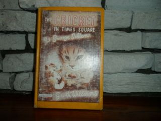The Cricket In Times Square By George Selden (1960,  Hardcover) First Printing