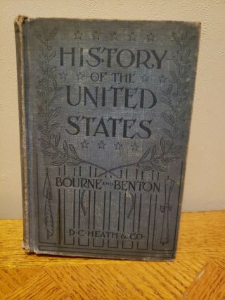 History Of The United States Bourne And Benton 1913
