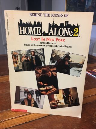 Behind The Scenes Home Alone 2 Scholastic Movie Book Joe Pesci Macaulay Culkin