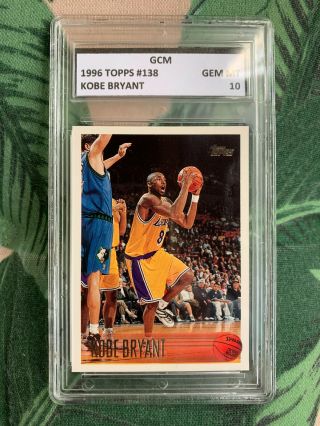 1996 Topps Kobe Bryant 138 Rookie Card Rc Gcm Gem 10 Lakers Psa Bgs Sgc