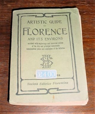 1915 Artistic Guide To Florence And It 