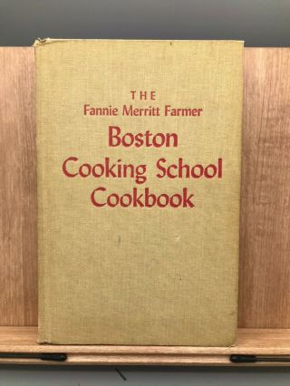 Fannie Merritt Farmer Boston Cooking School Cook Book Hc Reprint 1964