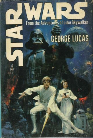 Star Wars - George Lucas/alan Dean Foster - Hc/dj St Edition Very Good Condion