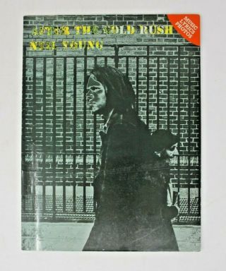 After The Gold Rush - Neil Young Song Book Sheet Music Lyrics Photos Vintage