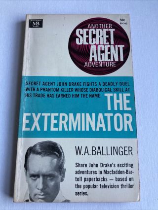 The Exterminator Vintage Secret Agent Tv Tie - In Paperback Macfadden Mcgoohan