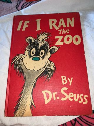 If I Ran The Zoo - Dr Seuss - 1950
