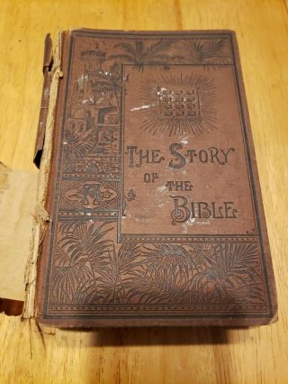 1884 Story Of The Bible From Genesis To Revelation: Told In Simple Language Rare
