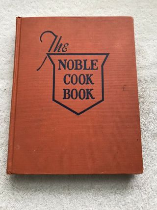 Vintage The Noble Cook Book 1941