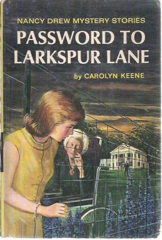 Nancy Drew Password To Larkspur Lane By Carolyn Keene (1966) Grosset & Dunlap Hc