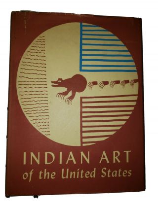 Indian Art Of The United States By D 