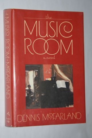 The Music Room By Dennis Mcfarlane First Edition Hc Signed (1990)