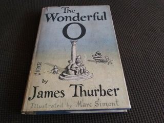 The Wonderful O James Thurber First Edition First Printing Marc Simont