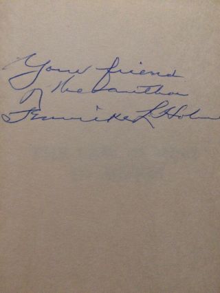 Signed Fenwicke L.  Holmes The Law Of Mind In Action 1919