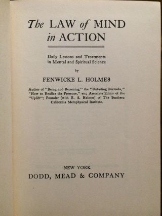 SIGNED Fenwicke L.  HOLMES the Law Of Mind In Action 1919 3