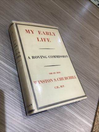 My Early Life (a Roving Commission) By Winston S Churchill,  Mp