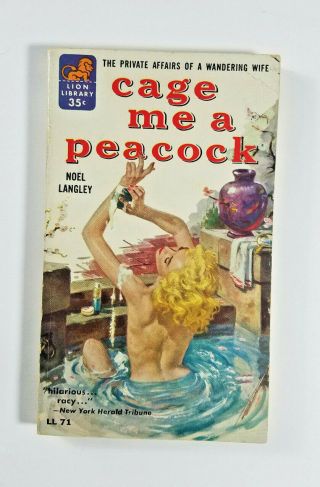 Cage Me A Peacock By Noel Langley 1956 Lion Library Gga Paperback