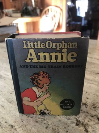 Little Orphan Annie And The Big Train Robbery Big Little Book 1140,  Illus.  1934