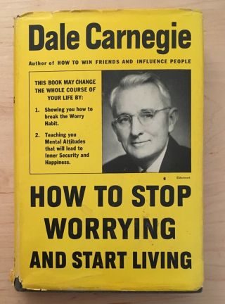 Vintage Hardback How To Stop Worrying And Start Living Dale Carnegie 1948 Book