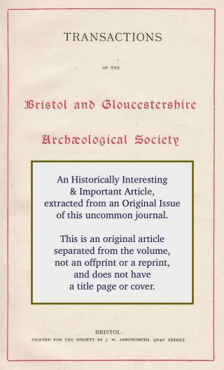 Ancient Bristol.  A Rare Article From The Bristol And Gloucestershire Ar