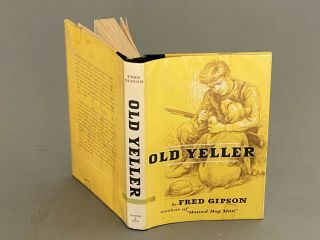 Old Yeller Fred Gipson 1956 Harper & Row Hc Dj