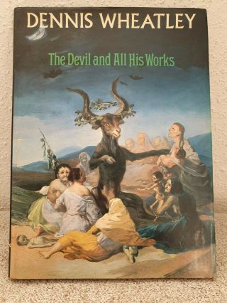 Dennis Wheatley Hardback The Devil And All His 1971 First Edition