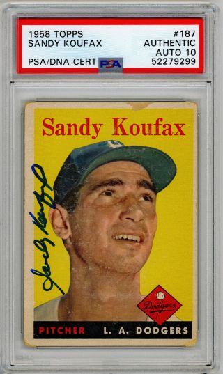 1958 Topps Autographed Psa/dna 10 Sandy Koufax 187 Signed Baseball Card