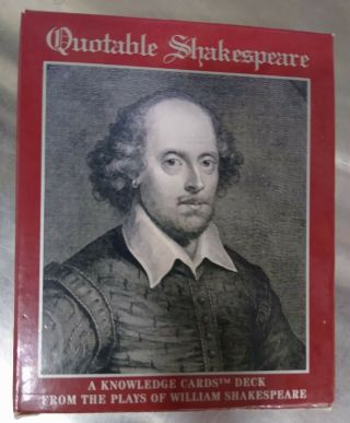 Quotable Shakespeare - A Knowledge Deck (cards) From The Plays Of Shakespeare