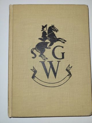 George Washington - An Initial Biography Genevieve Foster Signed By Author Rare