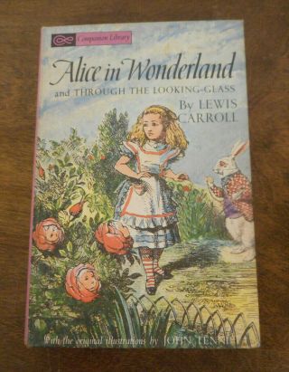 Vintage Alice In Wonderland & Through The Looking Glass By Lewis Carroll