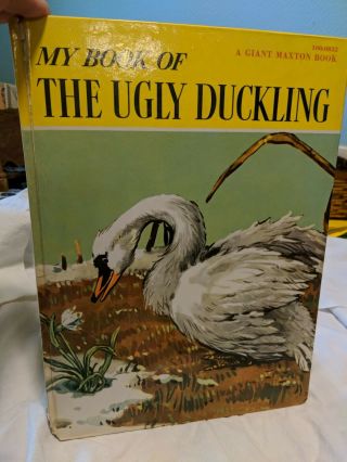 My Book Of The Ugly Duckling,  A Giant Maxton Book 196o Oversize Hardcover