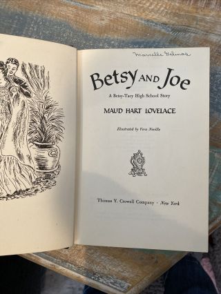 Betsy And Joe/Betsy In Spite Of Herself - Maud Hart Lovelace - 2 Books 1946,  1948 3