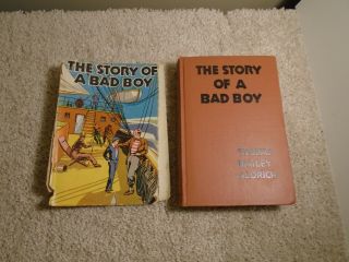 Vintage Circa 1927 Hc/dj - The Story Of A Bad Boy By Thomas Bailey Aldrich