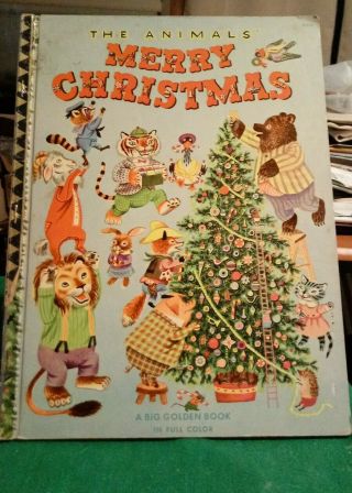 Richard Scarry The Animals Merry Christmas A Big Golden Book 1950