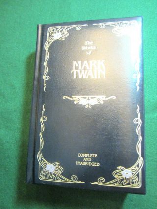 " The Of Mark Twain ",  Leather Bound Book,  Complete And Unabridged,  1982,