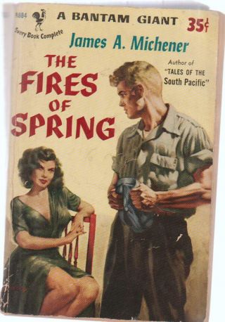 The Fires Of Spring By James A Michener Bantam Giant A884