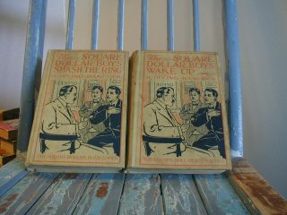 The Square Dollar Boys Smash The Ring By Irving Hancock - Vintage 1912 Hardcover