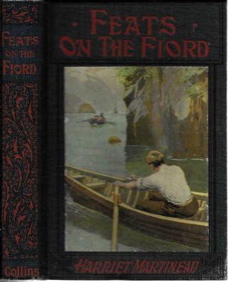 Feats On The Fiord - A Tale Of Norway C.  1910 Harriet Martineau / Color Illus