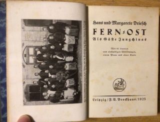 Driesch: Fern - Ost - Als Gäste Jungchinas (1925)