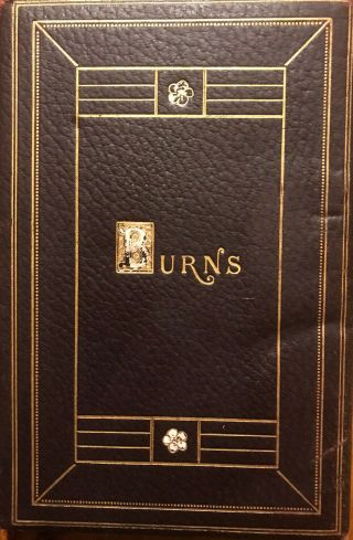 The Poetical Of Robert Burns - Henry Frowde - Oup.  1910 Leather Bound.