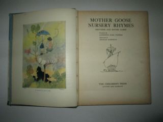 1920 ' s Children ' s Book Mother Goose Nursery Rhymes Illustrated by C.  Robinson B2 3