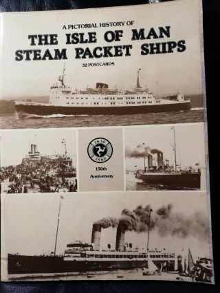 A Pictorial History Of The Isle Of Man Steam Packet Ships 32 Postcards