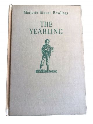 The Yearling (1938 1st/1st) By Marjorie Kinnan Rawlings