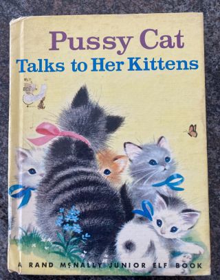 Vintage 1942 Pussy Cat Talks To Her Kittens Children 