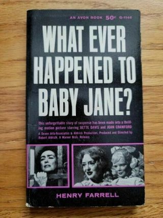 What Ever Happened To Baby Jane By Henry Farrell Movie Bette Davis Joan Crawford
