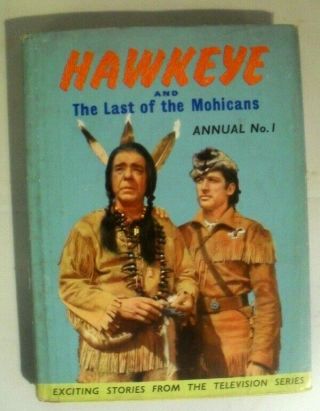Hawkeye And The Last Of The Mohicans Annual No 1,  1958 From The Tv Series