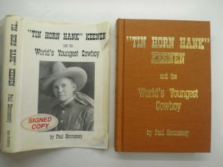 Tin Horn Hank Keenen and the World ' s Youngest Cowboy,  Paul Hennessey,  DJ,  Signed 2
