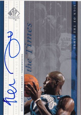 1999 - 00 Sp Authentic Kevin Garnett Auto Sign Of The Times Card Hof