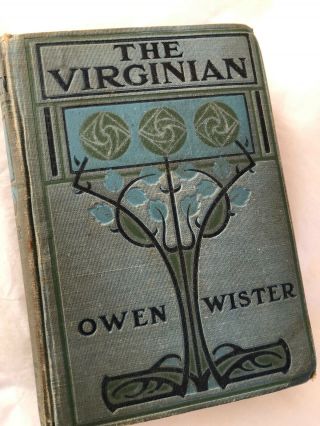 1904 Ed The Virginian By Owen Wister A Horseman Of The Plains