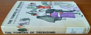 The Towers Of Trebizond by Rose Macaulay First Edition Hardcover Novel 1956 3